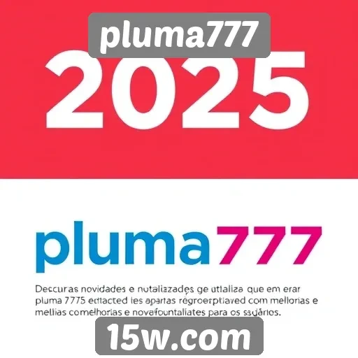 Novidades e atualizações no Pluma777 em 2025